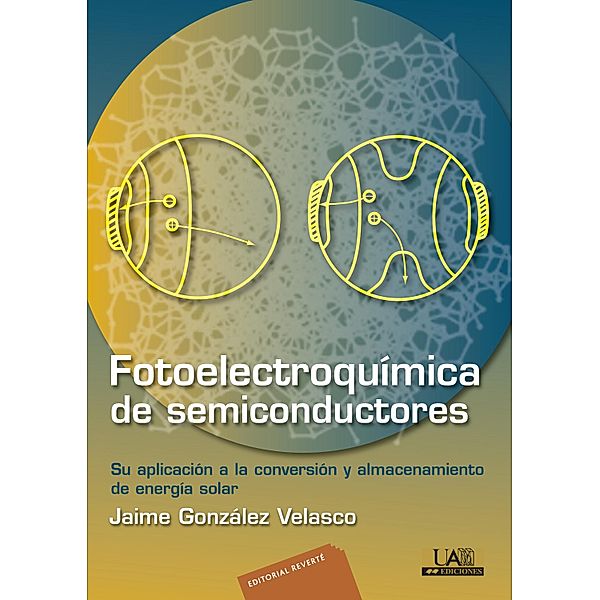 Fotoelectroquímica de semiconductores, Jaime González Velasco