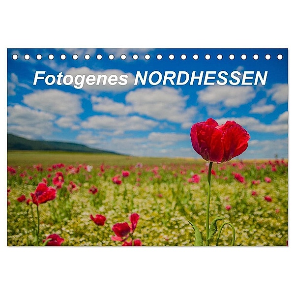 Fotogenes Nordhessen (Tischkalender 2025 DIN A5 quer), CALVENDO Monatskalender, Calvendo, Wolfgang Nickel
