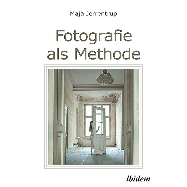 Fotografie als Methode, Maja Jerrentrup