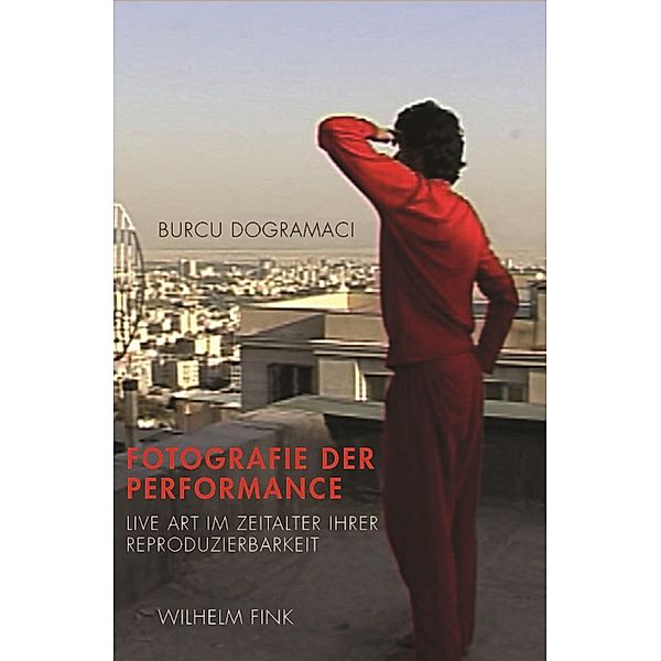 Fotografie der Performance, Burcu Dogramaci