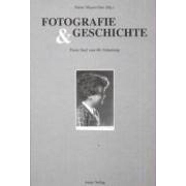 Fotografie & Geschichte