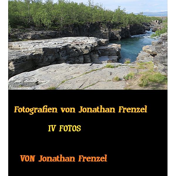 Fotografien von Jonathan Frenzel, Jonathan Frenzel