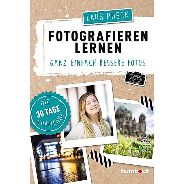 Fotografieren lernen, Lars Poeck