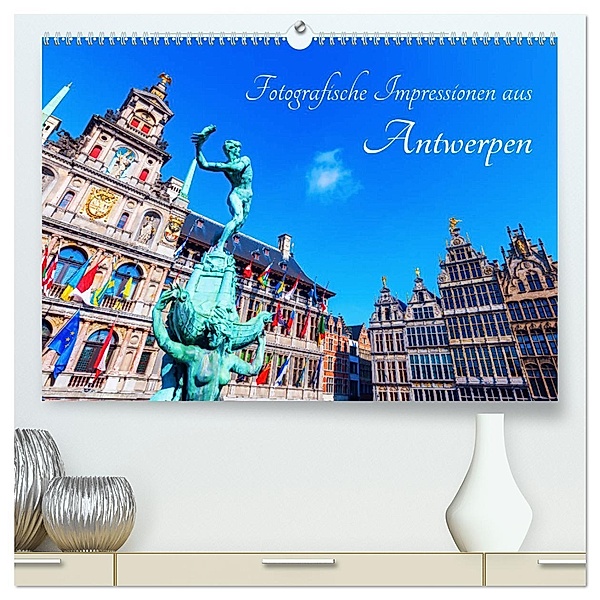 Fotografische Impressionen aus Antwerpen (hochwertiger Premium Wandkalender 2025 DIN A2 quer), Kunstdruck in Hochglanz, Calvendo, Christian Müller