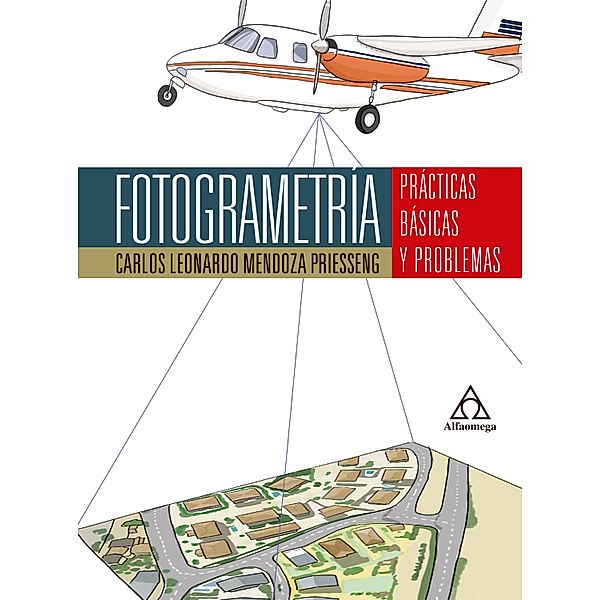 Fotogrametría, Carlos Leonardo Mendoza Priesseng