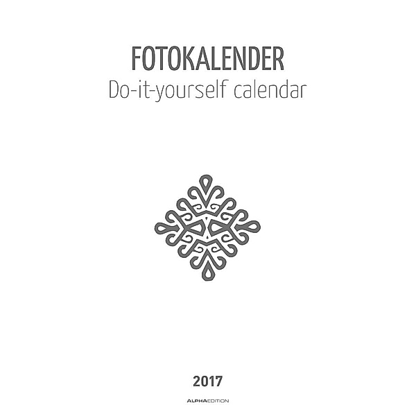 Fotokalender weiß 2017 (Format 30 x 21 cm), ALPHA EDITION