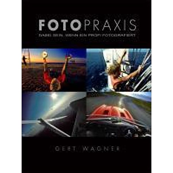 Fotopraxis, Gert Wagner