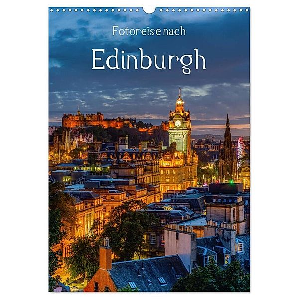 Fotoreise nach Edinburgh (Wandkalender 2024 DIN A3 hoch), CALVENDO Monatskalender, Christian Müller