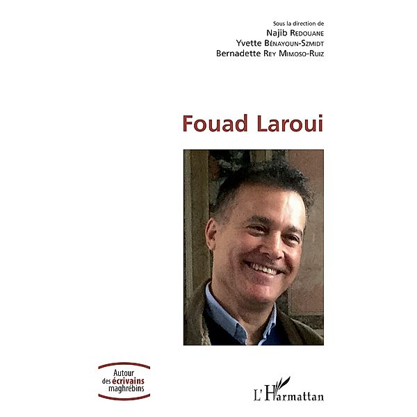 FOUAD LAROUI, Redouane Najib Redouane