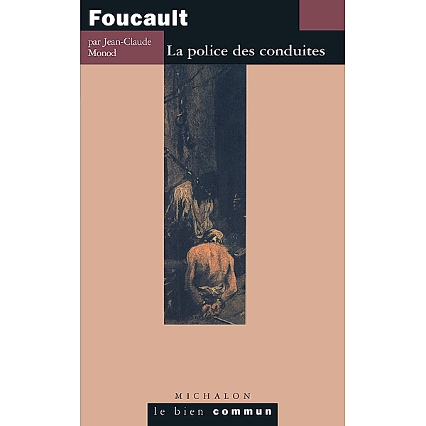 Foucault, Monod Jean-Claude Monod