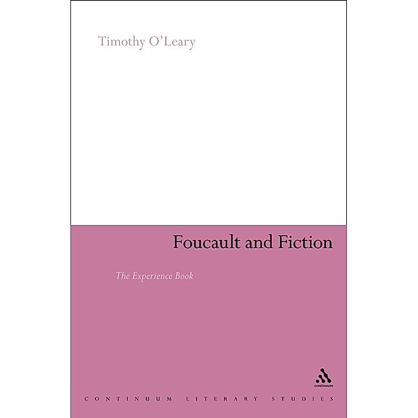 Foucault and Fiction, Timothy O'Leary