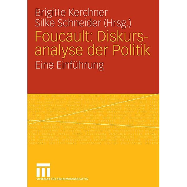 Foucault: Diskursanalyse der Politik