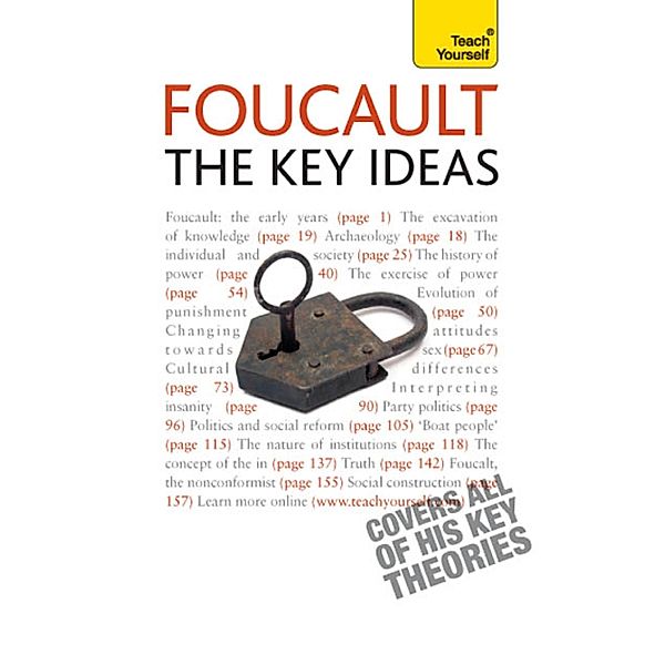 Foucault - The Key Ideas, Paul Oliver