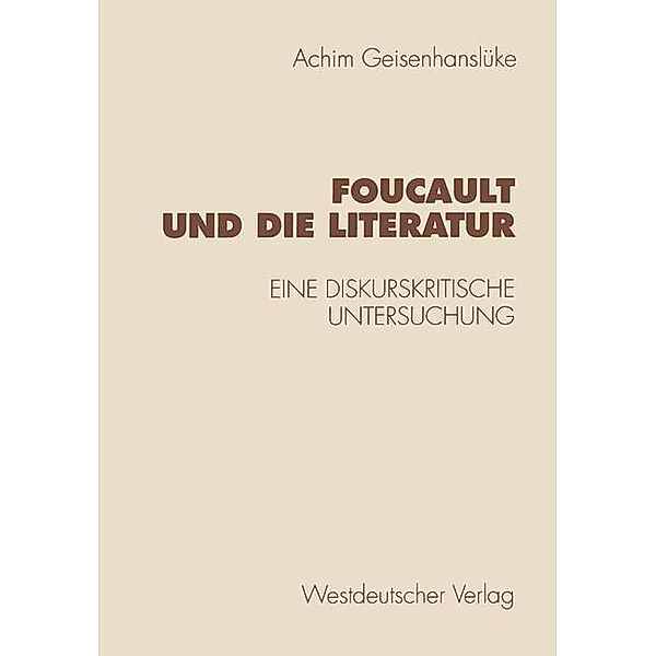 Foucault und die Literatur, Achim Geisenhanslüke