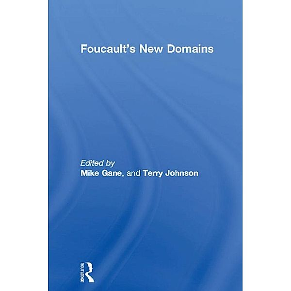 Foucault's New Domains