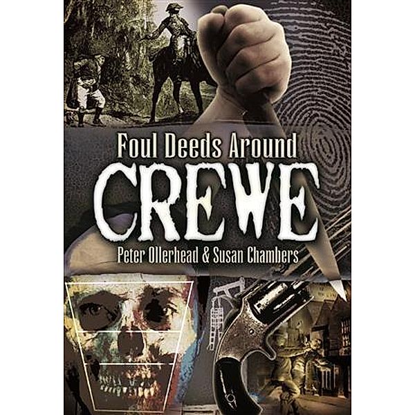 Foul Deeds Around Crewe, Susan Chambers