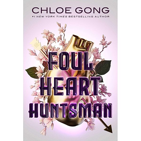 Foul Heart Huntsman / Foul Lady Fortune, Chloe Gong