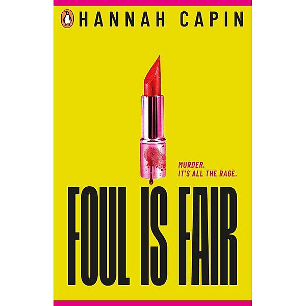 Foul is Fair, Hannah Capin
