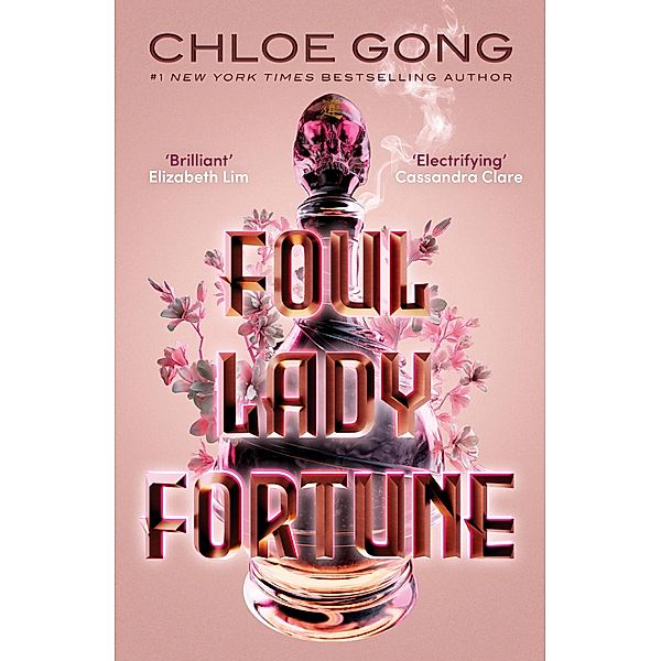 Foul Lady Fortune, Chloe Gong