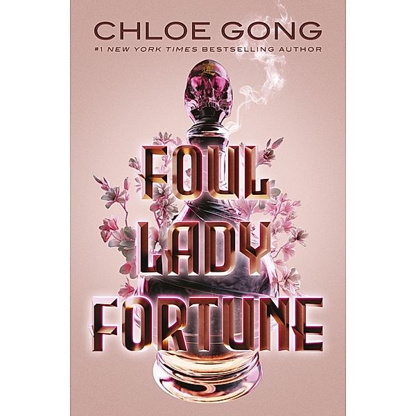 Foul Lady Fortune, Chloe Gong