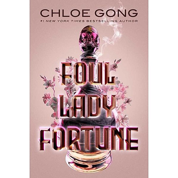 Foul Lady Fortune, Chloe Gong