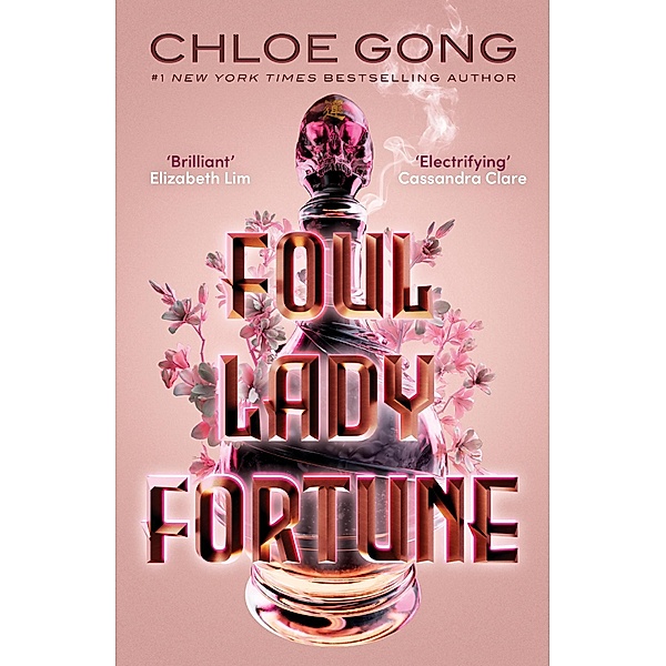 Foul Lady Fortune / Foul Lady Fortune, Chloe Gong