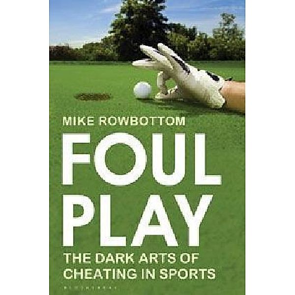 Foul Play, Mike Rowbottom