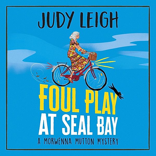 Foul Play at Seal Bay, Judy Leigh