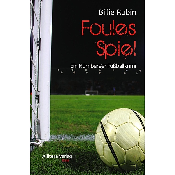 Foules Spiel / Charlotte Charly Braun Bd.1, Billie Rubin