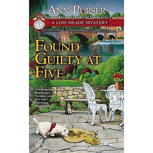Found Guilty at Five / Lois Meade Mystery Bd.5, Ann Purser