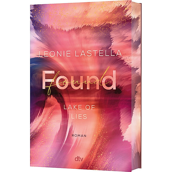 Found / Lake of Lies Bd.2, Leonie Lastella