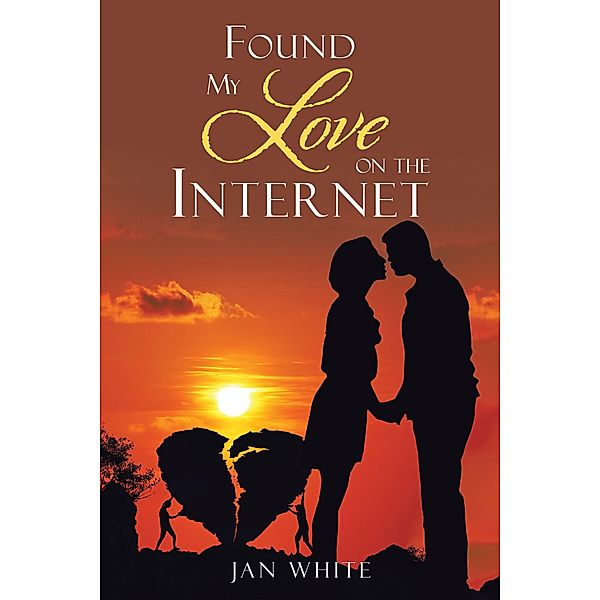 Found My Love on the Internet, Jan White