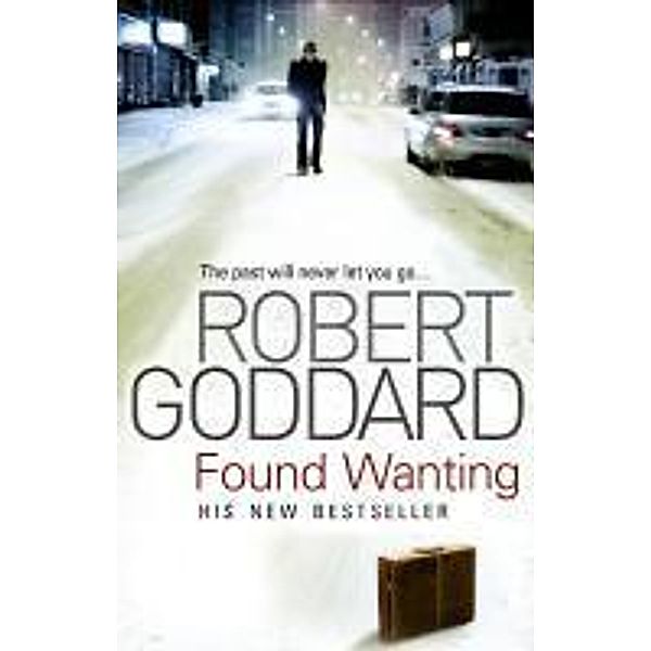 Found Wanting, Robert Goddard