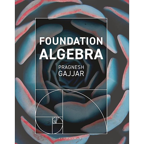 Foundation Algebra, Pragnesh Gajjar