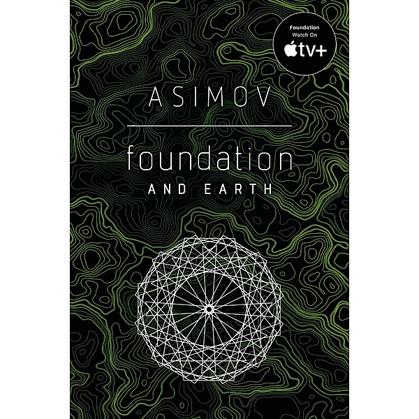 Foundation and Earth / Foundation Bd.5, Isaac Asimov