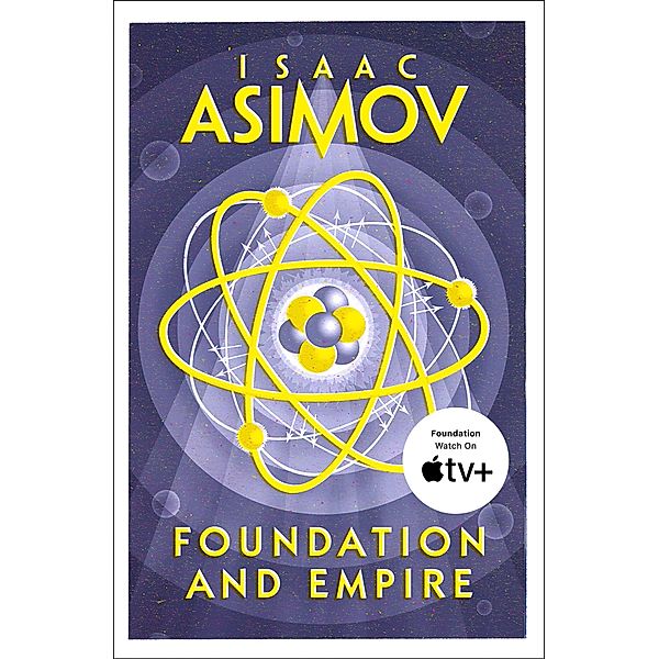 Foundation and Empire, Isaac Asimov