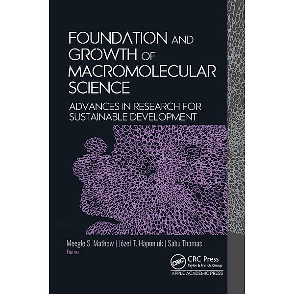 Foundation and Growth of Macromolecular Science