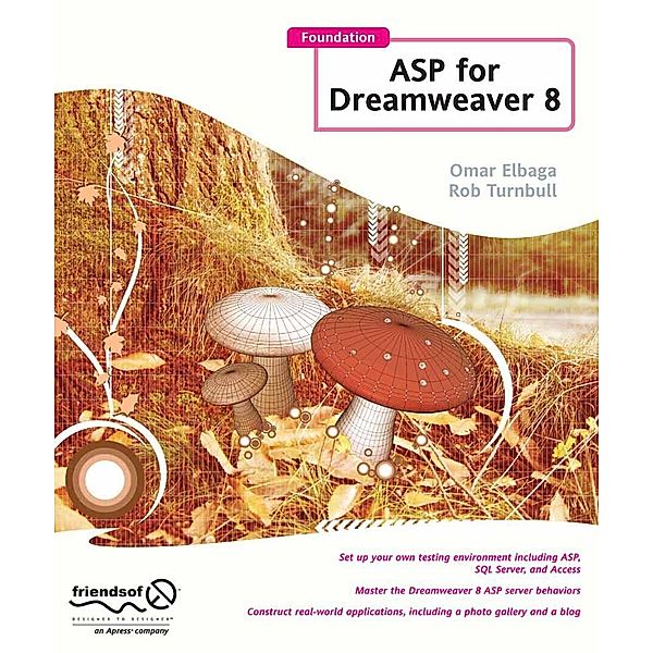 Foundation ASP for Dreamweaver 8, Rob Turnbull, Omar Elbaga
