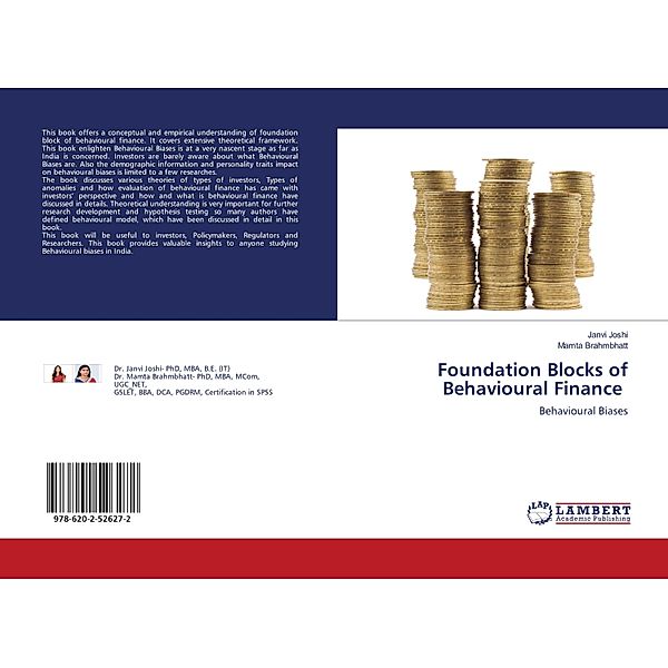 Foundation Blocks of Behavioural Finance, Janvi Joshi, Mamta Brahmbhatt
