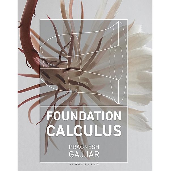 Foundation Calculus, Pragnesh Gajjar