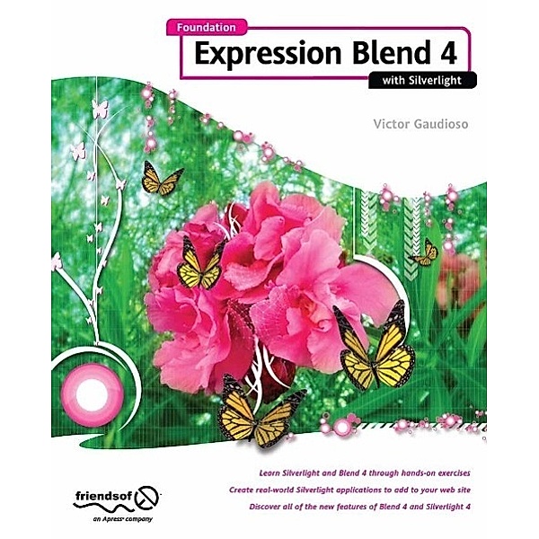 Foundation Expression Blend 4 with Silverlight, Victor Gaudioso