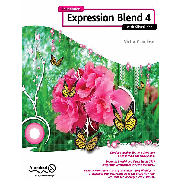 Foundation Expression Blend 4 with Silverlight, Victor Gaudioso