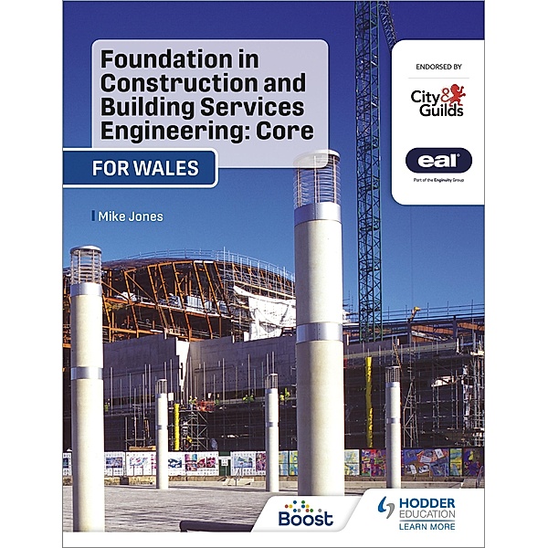 Foundation in Construction and Building Services Engineering: Core (Wales), Mike Jones