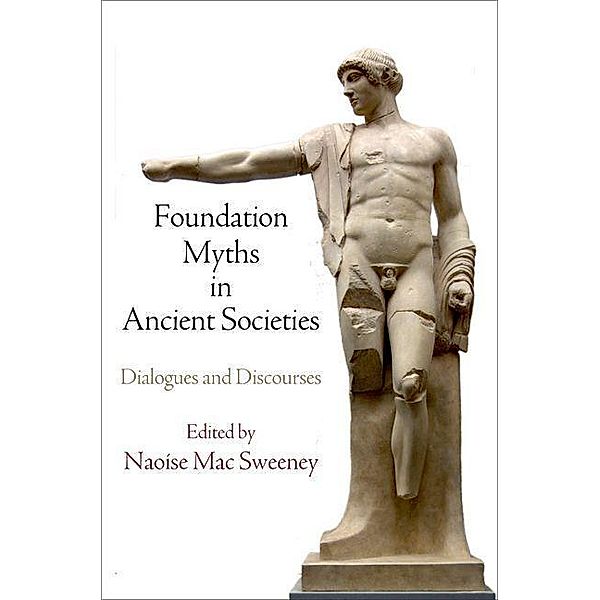 Foundation Myths in Ancient Societies