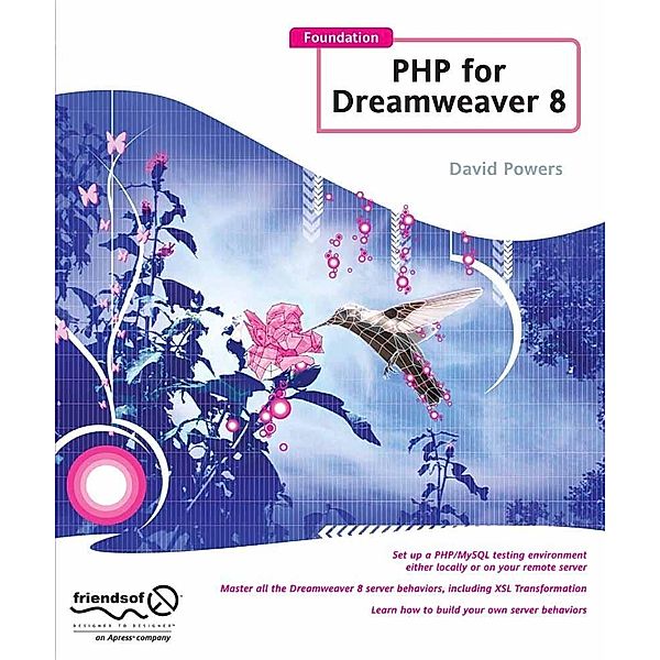 Foundation PHP for Dreamweaver 8, David Powers