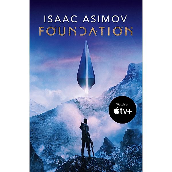 Foundation / The Foundation Trilogy Bd.1, Isaac Asimov