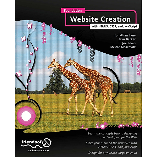 Foundation Website Creation with HTML5, CSS3, and JavaScript, Joe Lewis