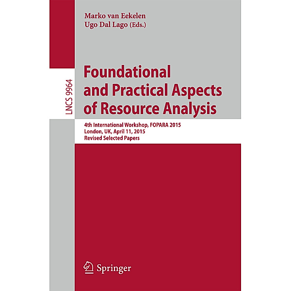 Foundational and Practical Aspects of Resource Analysis