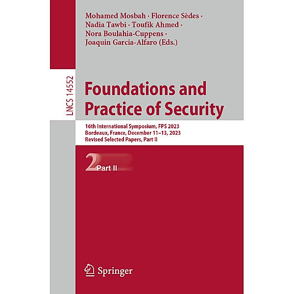 Foundations and Practice of Security