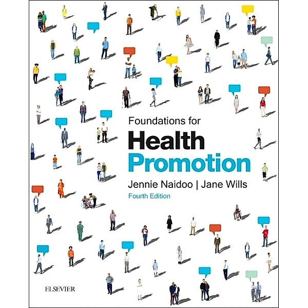 Foundations for Health Promotion, Jane Wills, Jennie Naidoo